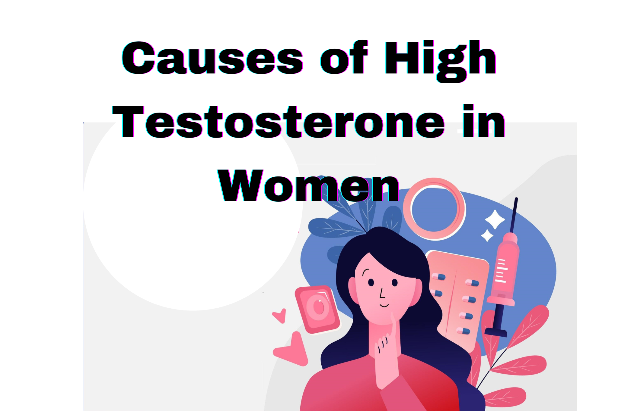 High Levels Of Testosterone Inhibit The Release Of What Causes High Levels Of Testosterone In Women - Symptoms