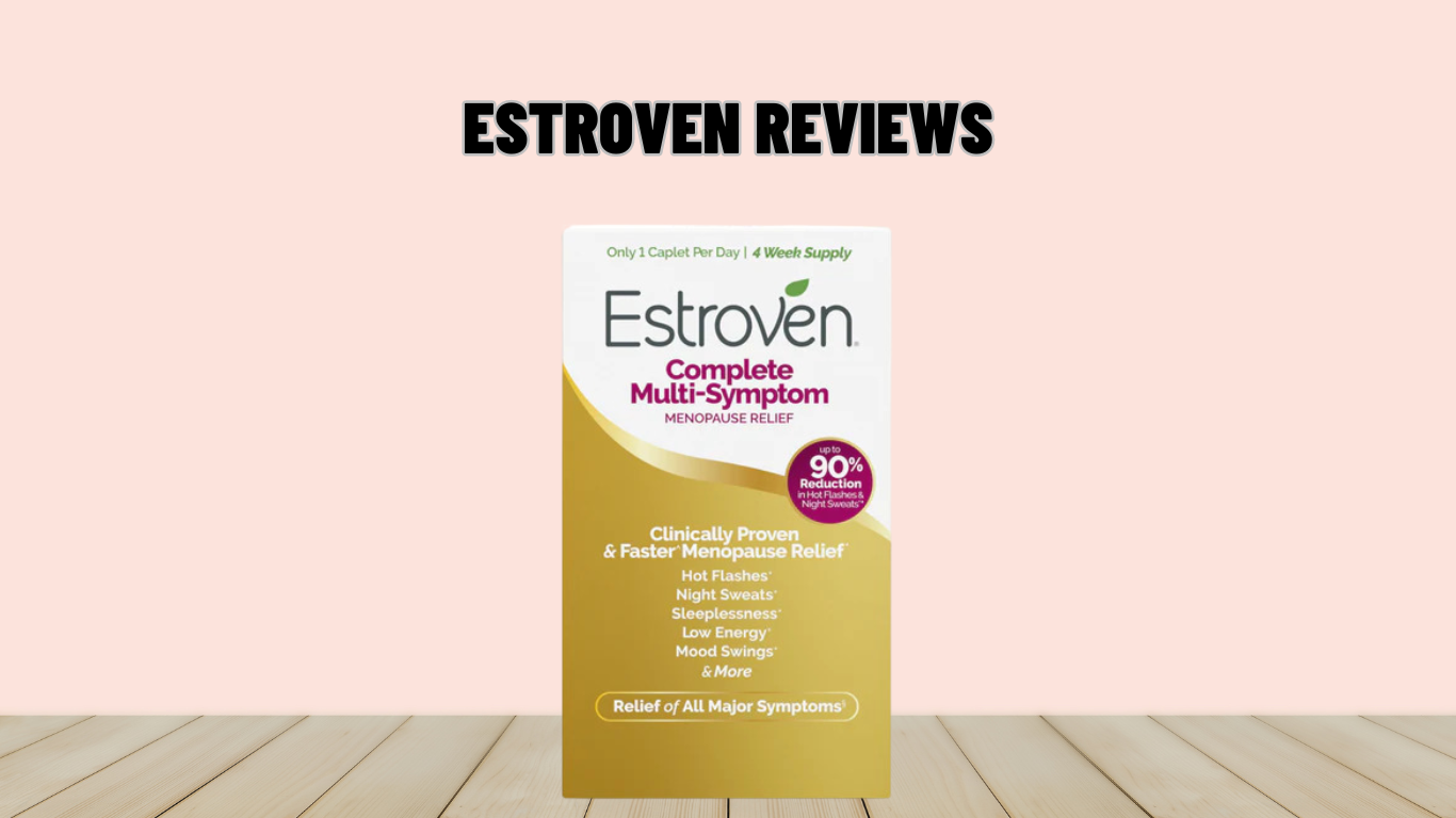 Estroven Reviews 2024 Does It Work & Safe? See Pros!